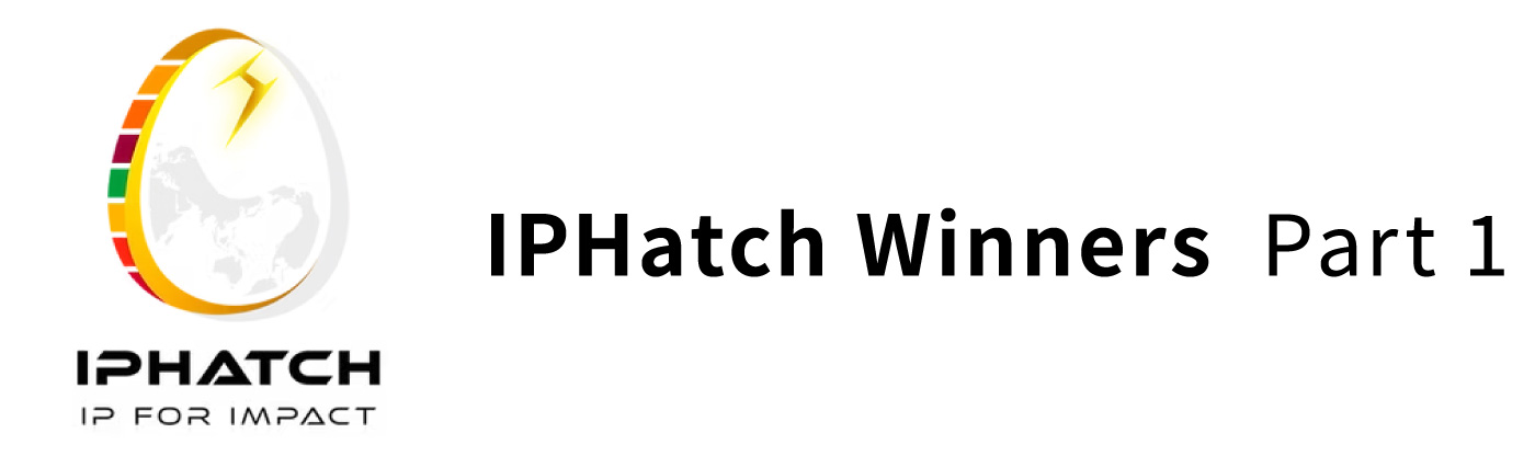 IPHatch Winners  Part 1