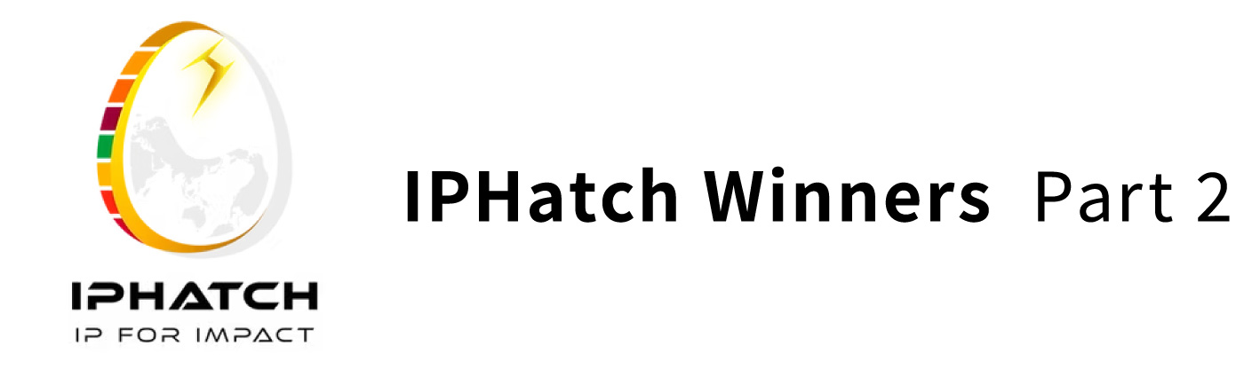 IPHatch Winners  Part 1